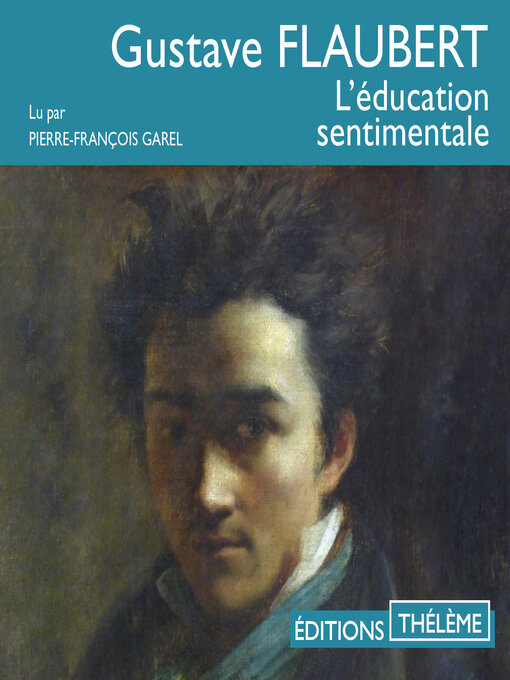 Title details for L'éducation sentimentale by Flaubert Charles - Available